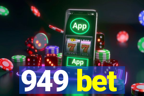 949 bet